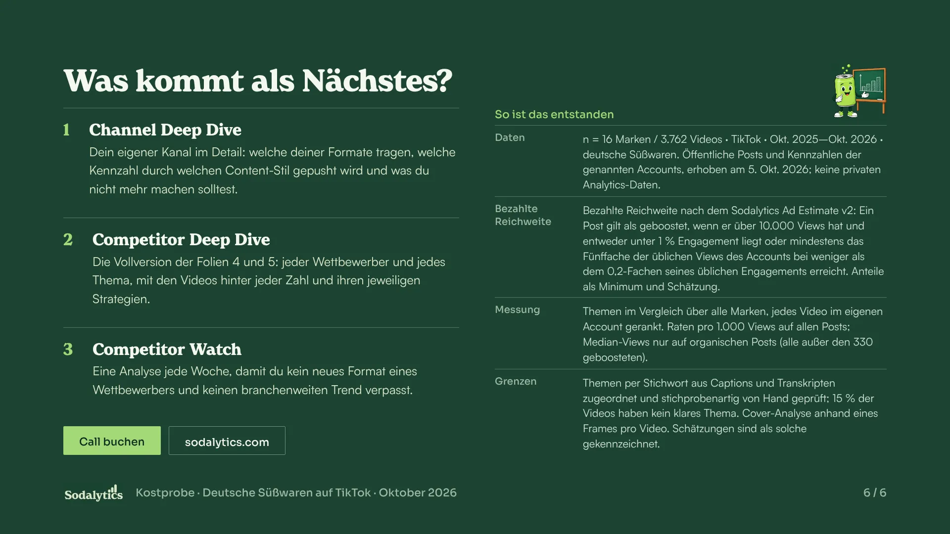 Beispielfolie 6: was als Nächstes kommen könnte und wie die Analyse entstanden ist.